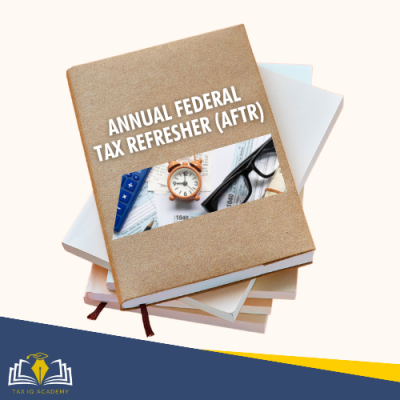 2025 Annual Federal Tax Refresher (AFTR)
